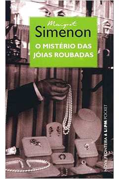 O MISTÉRIO DAS JÓIAS ROUBADAS - Georges Simenon - L&PM Pocket - A maior  coleção de livros de bolso do Brasil