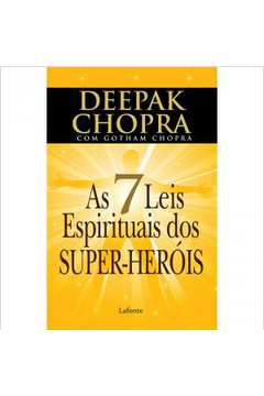 As 7 Leis Espirituais dos Super-heróis