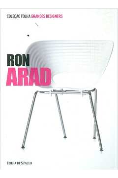 Coleção Folha Grandes Designers: Ron Arad