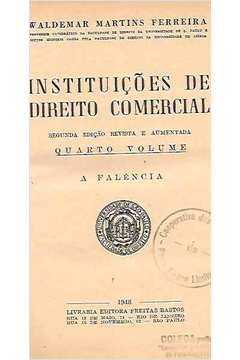 Instituições de Direito Comercial Vol. 4