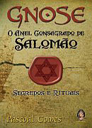 Gnose: o Anel Consagrado de Salomão