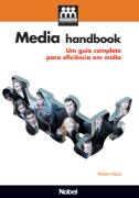 Media Handbook. um Guia Completo para Eficiência