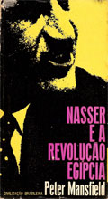 Nasser e a Revolução Egípcia