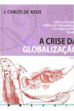 A Crise da Globalização