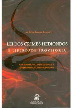 Lei dos Crimes Hediondos e Liberdade Provisória