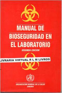 Livro: Manual De Bioseguridad En El Laboratorio - Organizacion Mundial ...