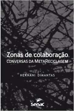 Zonas de Colaboração - Conversas da Metareciclagem