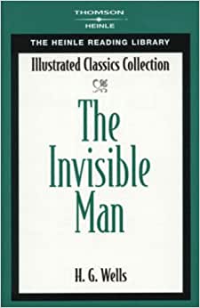 The Invisible Man- Illustrated Classics Collection