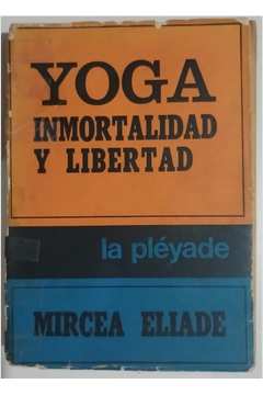 Yoga Inmortalidad y Libertad