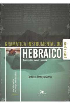 Gramática instrumental do hebraico - 4ª Ed.