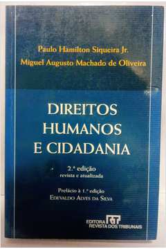 Livro: Direitos Humanos e Cidadania - Paulo Hamilton Siqueira Jr