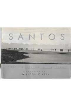 Santos - Roteiro Lírico e Poético