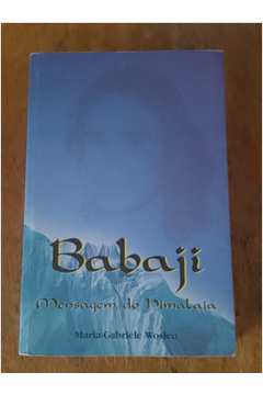 Babaji - Mensagem do Himalaia