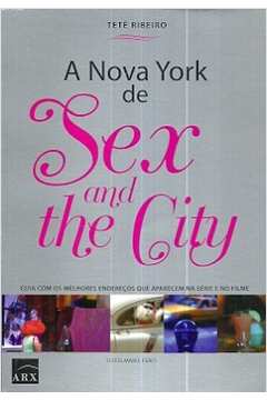 A Nova York de Sex and the City