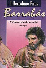 Barrabás: a Conversão do Mundo - Trilogia
