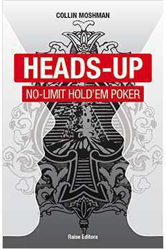 Heads-up no Limit Holdem Poker