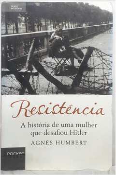 Resistência - a História de uma Mulher Que Desafiou Hitler