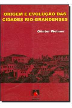 Origem e Evolução das Cidades Rio-grandenses