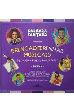 Brincadeirinhas Musicais - Palavra Cantada - Vol. 2