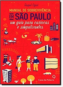 Manual de Sobrevivência Em São Paulo