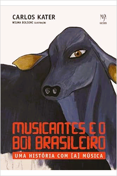 Musicantes e o Boi Brasileiro