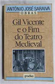 Gil Vicente e o Fim do Teatro Medieval