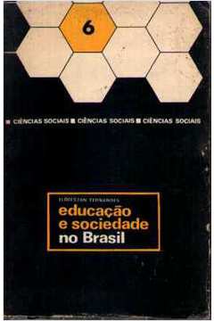 Educação e Sociedade no Brasil