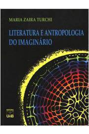 Literatura e Antropologia do Imaginário