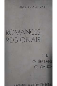 Romances Regionais - Til Sertanejo Gaúcho