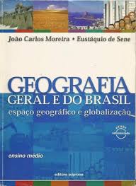 Geografia Geral e do Brasil - Espaço Geografico e Globalização