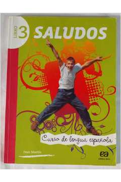 Saludos - Curso de Lengua Española - Libro 3 - Com Cd