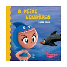 Livro: O Peixe Lendário - Fábio Yabu