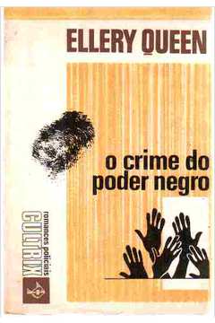 O Crime do Poder Negro