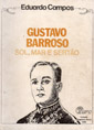 Gustavo Barroso: Sol, Mar e Sertão.