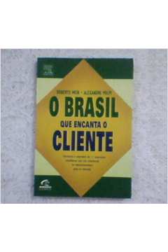 O Brasil Que Encanta o Cliente