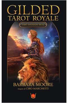 Gilded Tarot Royale - o Tarô Dourado Real