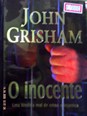 O Inocente uma História Real de Crime e Injustiça