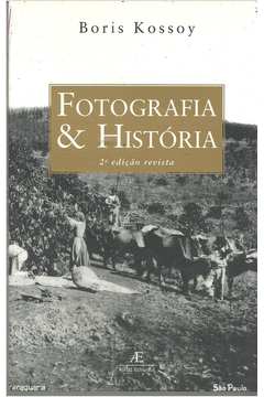 boris kassoy fotografia e historia pdf viewer