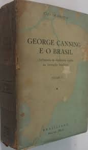 George Canning e o Brasil