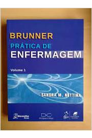 Brunner Prática de Enfermagem  Volume 1