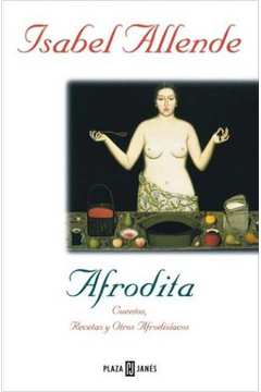 Afrodita Cuentos, Recetas y Otros Afrodisíacos