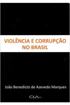 Violência e Corrupção no Brasil