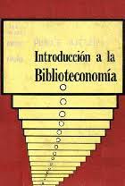 Introducción a La Biblioteconomía