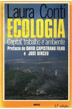 Ecologia: Capital, Trabalho e Ambiente