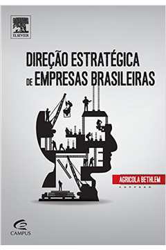Direçao Estrategica de Empresas Brasileiras