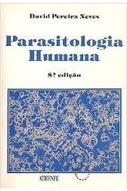 Parasitologia Humana - 8ª Ed.