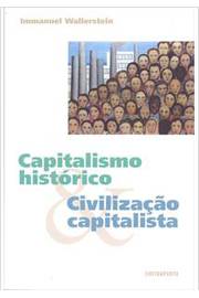 Capitalismo Histórico & Civilização Capitalista