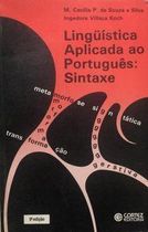Livro - Linguística Aplicada ao Português: Sintaxe de M  Cecília P  de Souza e Silva - Ingedore Villaça pela Cortez (1983)

