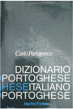 Dizionario Portoghese-italiano/ Italiano Portoghese