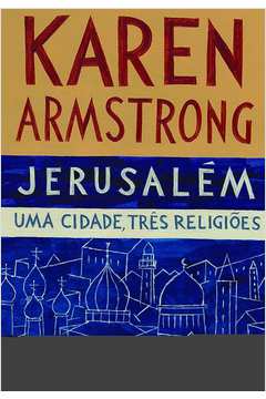 Jerusalem - uma Cidade, Tres Religioes (bolso)